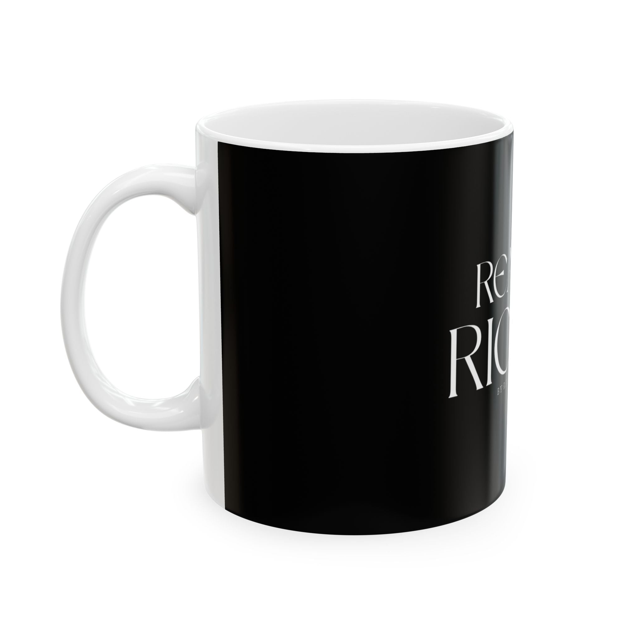 Realms of Riches Ceramic Mug — Luxury Black Motivational Coffee Cup (11oz/15oz)
